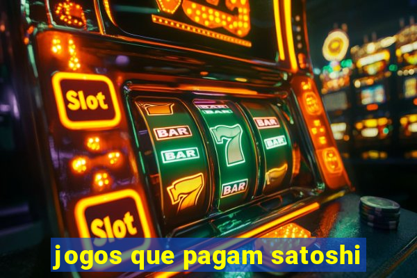 jogos que pagam satoshi